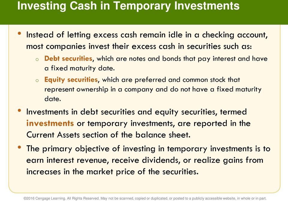 temporary investments are